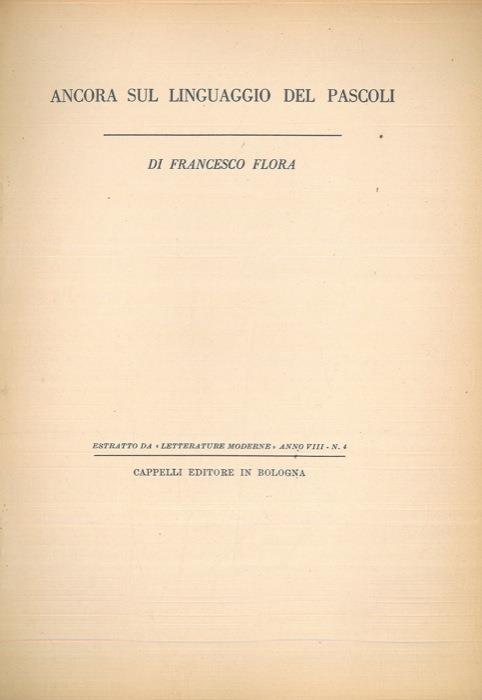 Ancora sul linguaggio del Pascoli - Francesco Flora - copertina