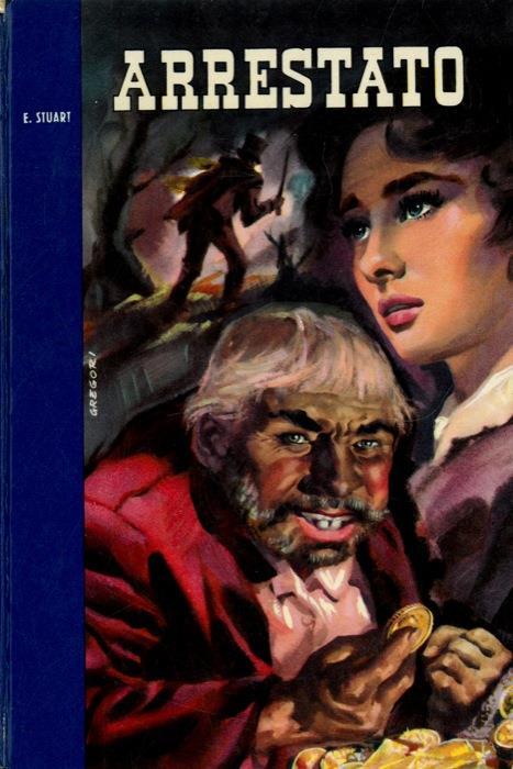 Arrestato - Esmé Stuart - copertina