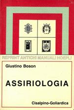 Assirologia. Elementi di grammatica. Sillabario. Crestomanzia e dizionarietto