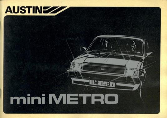 Austin Mini Metro. Uso e manutenzione - Oliver Austin - copertina