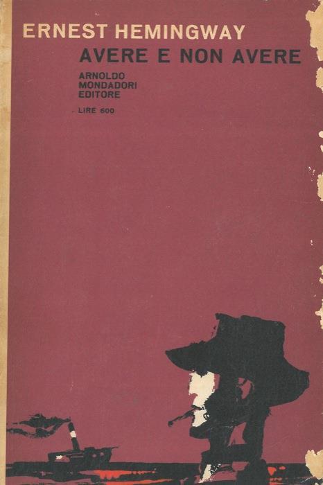 Avere e non avere - Ernest Hemingway - copertina