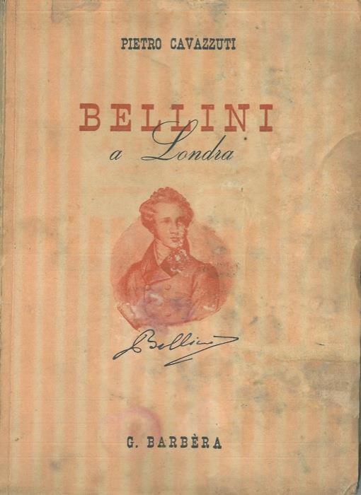 Bellini a Londra - Pietro Cavazzuti - copertina