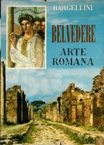 Belvedere. Panorama storico dell'arte. L'arte romana