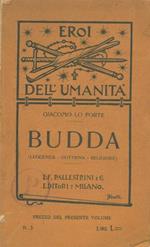 Budda (Leggenda - Dottrina - Religione)