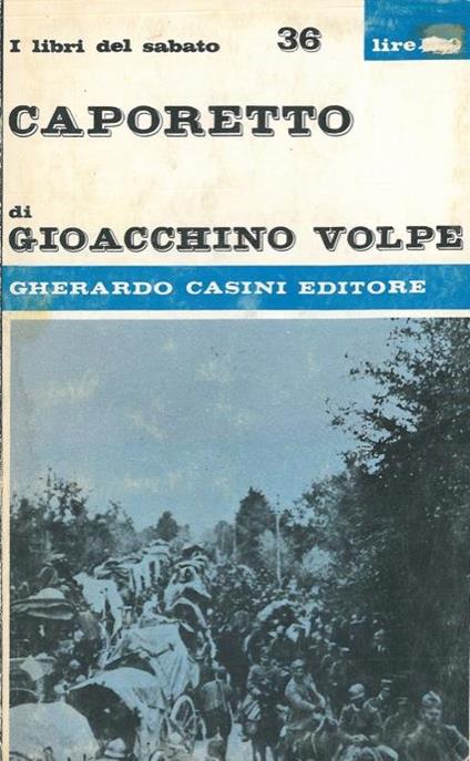 Caporetto - Gioacchino Volpe - copertina