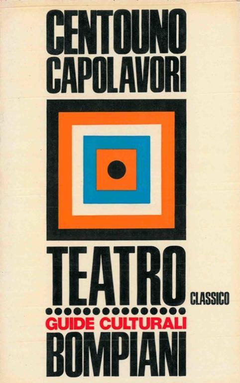 Centouno capolavori del teatro classico - copertina