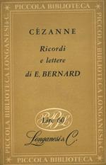Cézanne. Ricordi e lettere