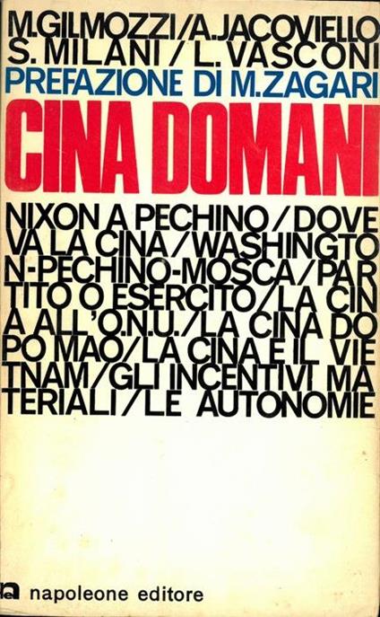 Cina domani. A cura di Sergio Milani - M. Gilmozzi - copertina