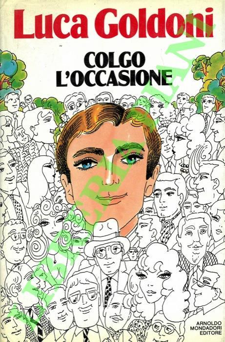 Colgo l'occasione - Luca Goldoni - copertina