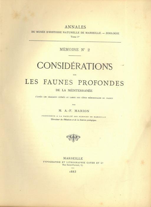 Considérations sur les faunes profondes de la Méditerranée d'apres les dragages opérés au large des cotes méridionales de France - A. Marion - copertina