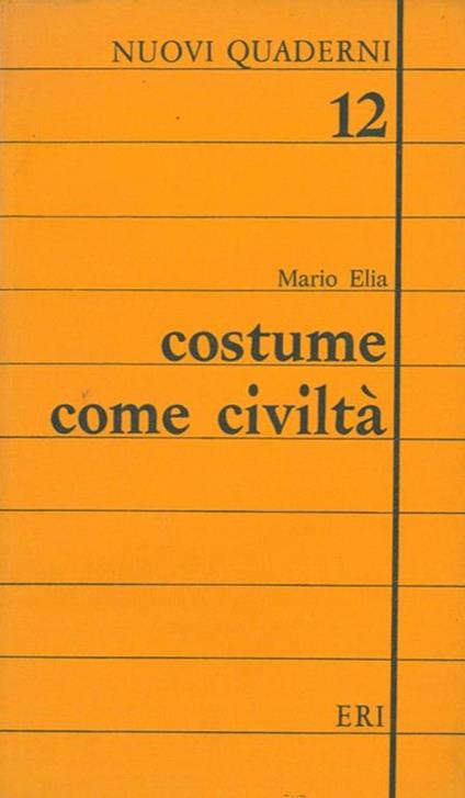 Costume come civiltà - Mario Elia - copertina