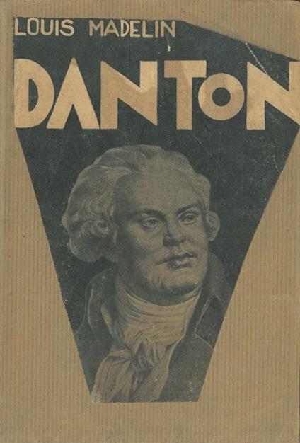 Danton - Louis Madelin - copertina