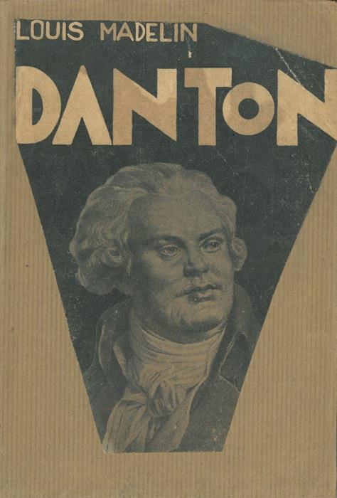 Danton - Louis Madelin - copertina