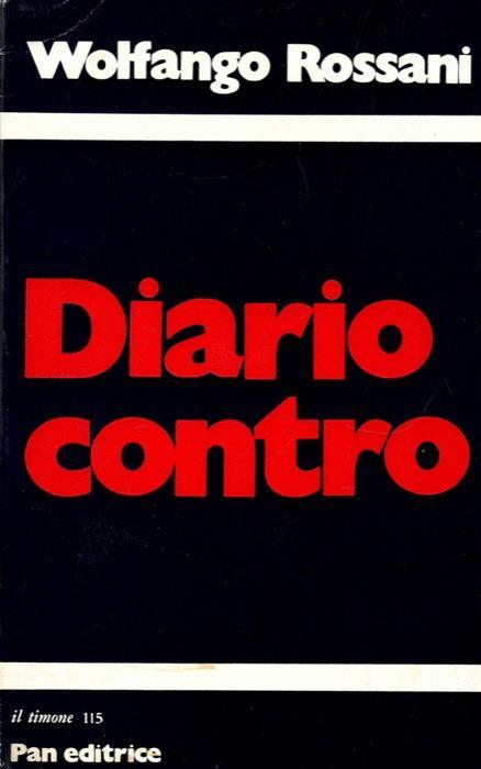 Diario contro - Wolfango Rossani - copertina