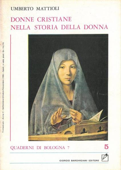 Donne cristiane nella storia della donna - Umberto Mattioli - copertina
