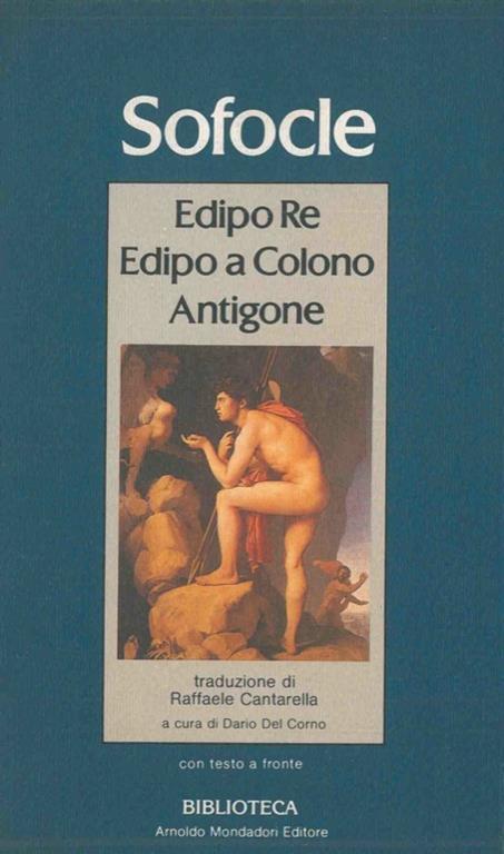 Edipo Re. Edipo a Colono. Antigone - Sofocle - copertina