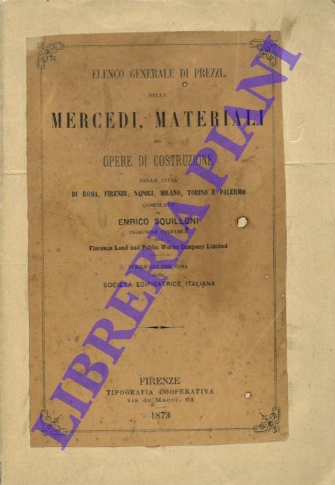 Elenco generale di prezzi delle mercedi materiali ed opere di costruzione nelle città di Roma, Firenze, Napoli, Milano, Torino e Palermo - Enrico Squilloni - copertina
