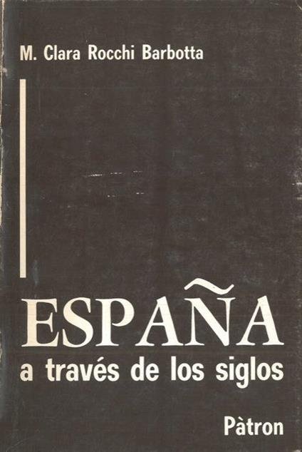 Espana a través de los siglos - copertina