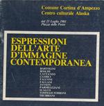 Espressioni dell'arte d'immagine contemporanea. Catalogo mostra, Cortina d'Ampezzo, 1981
