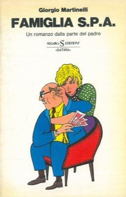 Famiglia S.P.A - Giorgio Martinelli - copertina