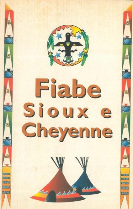 Fiabe Sioux e Cheyenne - Frederick Hetmann - copertina