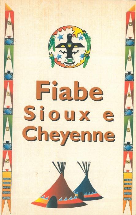Fiabe Sioux e Cheyenne - Frederick Hetmann - copertina