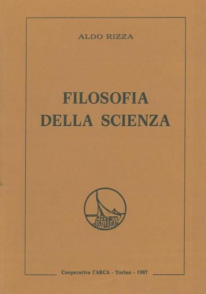 Filosofia della scienza - Aldo Rizza - copertina