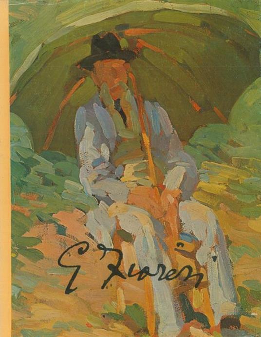 Fioresi. Una vita per la pittura. Mostra antologica - Lino Cavallari - copertina