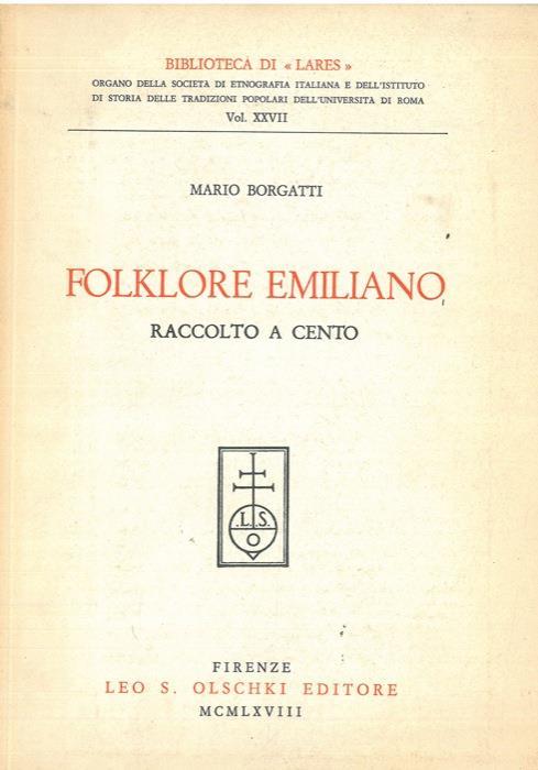 Folklore emiliano raccolto a Cento - Mario Borgatti - copertina