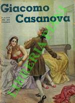 Giacomo Casanova memorie delle mie avventur