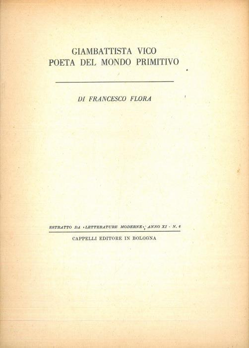 Giambattista Vico poeta del mondo primitivo - Francesco Flora - copertina