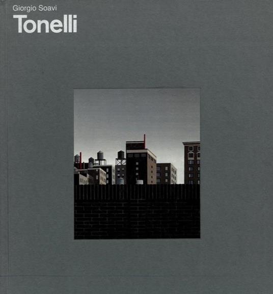 Giorgio Tonelli - Giorgio Soavi - copertina