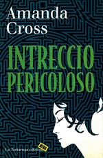 Intreccio pericoloso