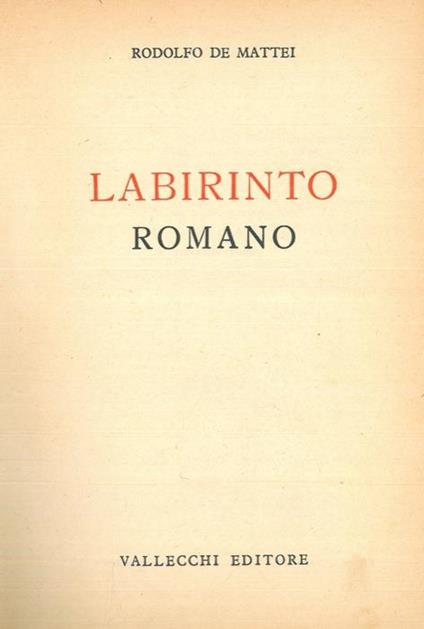 Labirinto romano - Rodolfo De Mattei - copertina