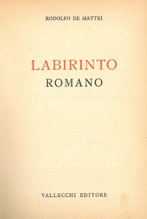 Labirinto romano - Rodolfo De Mattei - copertina