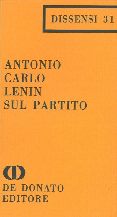 Lenin sul partito - Antonio Carlo - copertina
