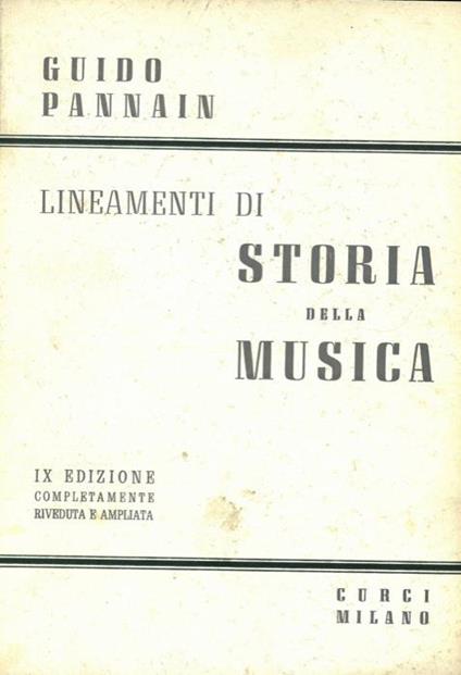 Lineamenti di storia della musica - Guido Pannain - copertina