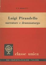 Luigi Pirandello narratore e drammaturgo