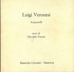 Luigi Veronesi. Acquarelli