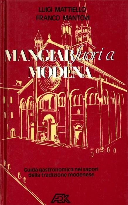 Mangiar fuori a Modena - Luigi Mattiello - copertina