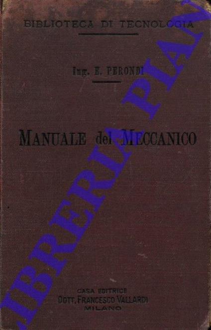 Manuale del Meccanico - E. Perondi - copertina