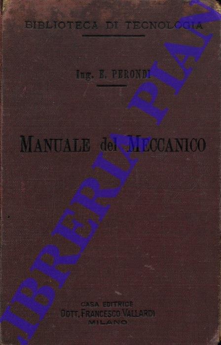 Manuale del Meccanico - E. Perondi - copertina