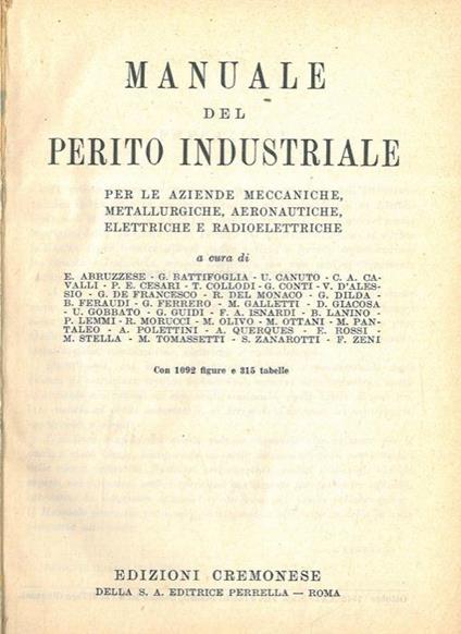 Manuale del perito industriale per le aziende meccaniche, metallurgiche, aeronautiche, elettriche e radioelettriche - copertina