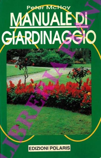 Manuale di giardinaggio - Peter McHoy - copertina