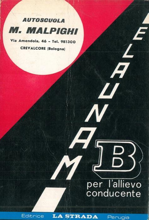 Manuale per la preparazione agli esami delle patenti B. F - copertina