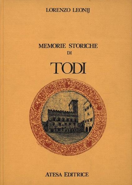 Memorie storiche di Todi - Lorenzo Leonij - copertina