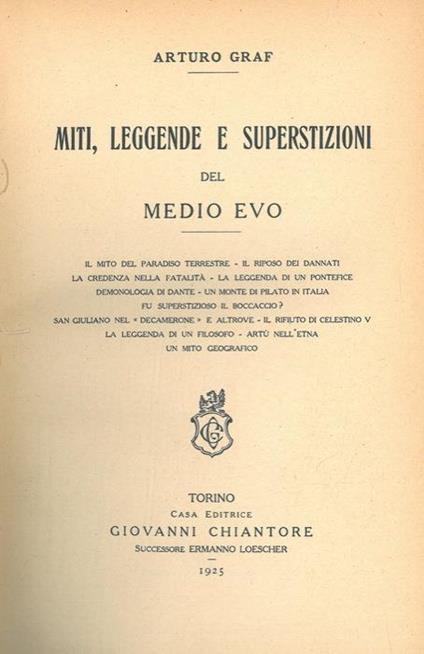 Miti, leggende e superstizioni del medioevo - Arturo Graf - copertina