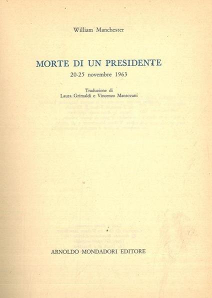Morte di un presidente. 20-25 novembre 1963 - William Manchester - copertina