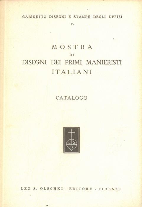 Mostra di disegni dei primi manieristi italiani. Catalogo - copertina