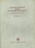 Notizie e insegne delle Accademie di Bologna. Da un manoscritto del secolo XVIII